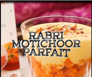 Kesari Rabri Motichoor Parfait